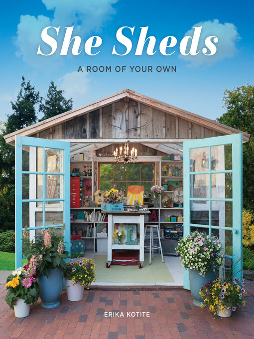 Title details for She Sheds by Erika Kotite - Wait list